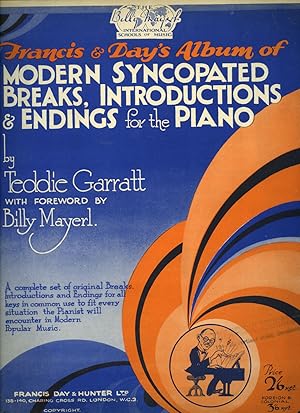 Bild des Verkufers fr Francis and Day's Album of Modern Syncopated Breaks, Introductions and Endings for the Piano [Vintage Piano Solo Sheet Music] (Music Publisher's Reference Number 19334) zum Verkauf von Little Stour Books PBFA Member