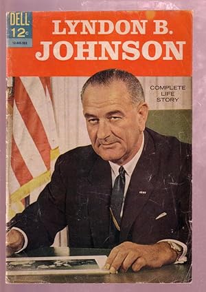 LYNDON B. JOHNSON 1964- U.S. PRESIDENT'S LIFE STORY-JFK VG
