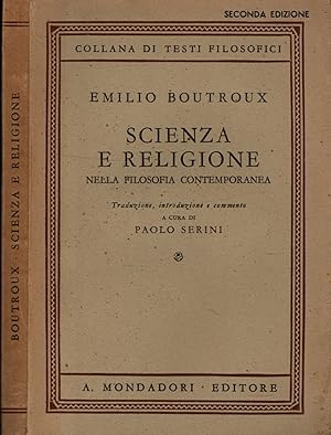 Imagen del vendedor de Scienza e religione nella filosofia contemporanea** a la venta por iolibrocarmine