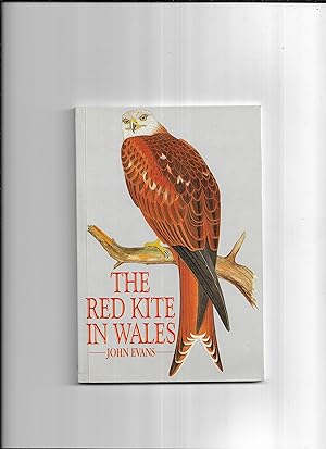 Seller image for The Red Kite in Wales for sale by Gwyn Tudur Davies