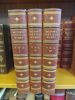 Bild des Verkufers fr THE POETICAL WORKS OF JOHN MILTON [3 VOLUMES] zum Verkauf von Second Story Books, ABAA