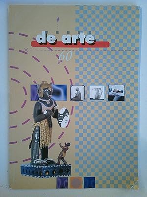 Seller image for de Arte 60 September 1999 | Philippa Hobbs, Seeing the Odalisque ( colonial gaze, women ) , Miro ' Le Pese - Mouche ' , Photographs of Roger Ballen for sale by *bibliosophy*