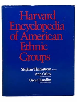 Seller image for Harvard Encyclopedia of American Ethnic Groups for sale by Yesterday's Muse, ABAA, ILAB, IOBA