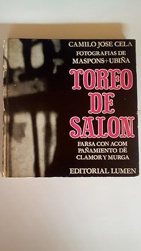 Bild des Verkufers fr TOREO DE SALON - FARSA CON ACOMPAAMIENTO DE CLAMOR Y MURGA zum Verkauf von Libreria Bibliomania