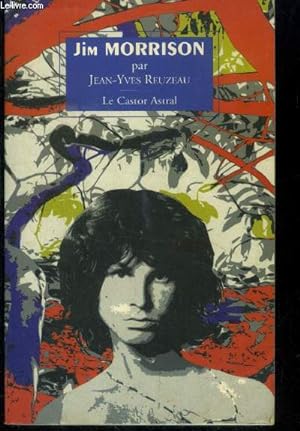 Immagine del venditore per Jim Morrison ou les portes de la perception (Collection: "Tombeau") venduto da Le-Livre