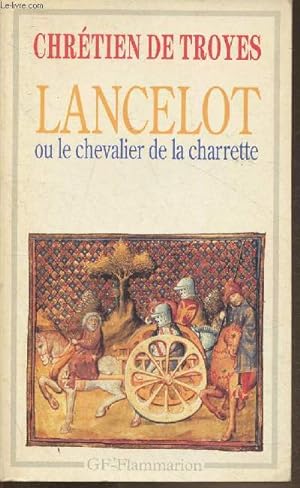 Bild des Verkufers fr Lancelot ou le chevalier de la charette zum Verkauf von Le-Livre