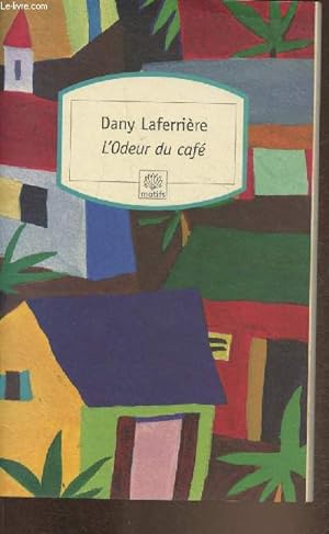 Seller image for L'odeur du caf for sale by Le-Livre
