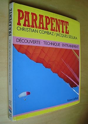 Imagen del vendedor de Parapente Dcouverte - Technique - Entranement a la venta por Au Coeur  l'Ouvrage