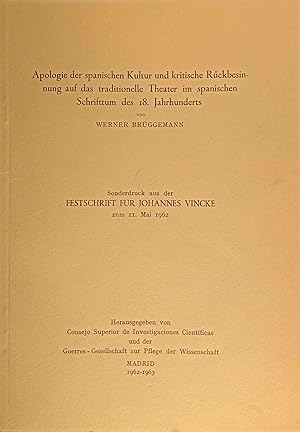 Bild des Verkufers fr Werner Brggemann: Apologie der spanischen Kultur und kritische Rckbesinnung auf das traditionelle Theater im spanischen Schrifttum des 18. Jahrhunderts. Sonderdruck aus der Festschrift fr Johannes Viencke zum 11. Mai 1962. zum Verkauf von Logo Books Buch-Antiquariat