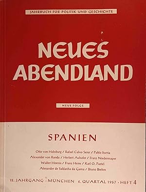 Seller image for Neues Abendland - Spanien - Neue Folge. Jahrbuch fr Politik und Geschichte. for sale by Logo Books Buch-Antiquariat