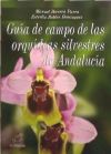 Guía de campo de las orquídeas de Andalucía