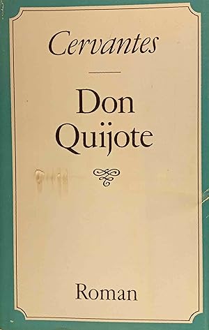 Image du vendeur pour Don Quijote. Miguel de Cervantes Saavedra. [bers. aus d. Span. von Ludwig Braunfels. Ill. von Gustave Dor] mis en vente par Logo Books Buch-Antiquariat