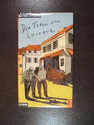 Seller image for Die Toten von Laroque. Novelle for sale by Buchfink Das fahrende Antiquariat