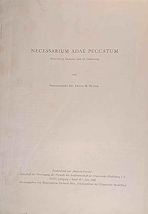 Immagine del venditore per Necessarium Adae Peccatum. Hans-Georg Gadamer zum 65. Geburtstag. Sonderdruck aus "Ruperto Carola" Zeitschrift der Vereinigung der Freunde der Studentenschaft der Universitt Heidelberg e.V. venduto da Logo Books Buch-Antiquariat