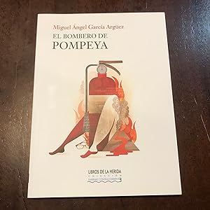 Imagen del vendedor de El bombero de Pompeya a la venta por Kavka Libros