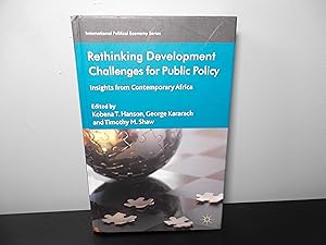 Seller image for Rethinking Development Challenges for Public Policy: Insights from Contemporary Africa (International Political Economy Series) for sale by Eastburn Books