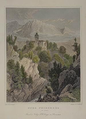 Burg Friedberg in Tyrol. Kolorierter Stahlstich v. Rohbock n. Lange aus Schimmer "Das Kaiserthum ...