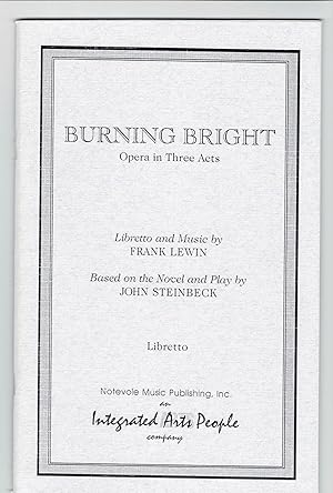 Imagen del vendedor de Burning Bright: Opera in Three Acts a la venta por Eureka Books