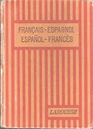 Seller image for Dictionnaire Franais-Espagnol Espaol-Francs for sale by SOSTIENE PEREIRA