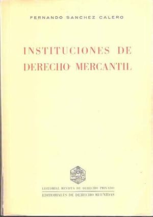 Seller image for Instituciones de Derecho Mercantil for sale by SOSTIENE PEREIRA