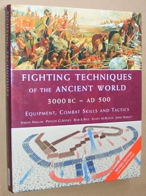 Imagen del vendedor de Fighting Techniques of the Ancient World 3000 BC - AD 500: equipment, combat skills and tactics a la venta por Nigel Smith Books