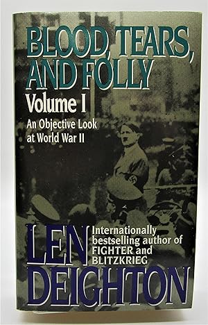 Seller image for Blood, Tears, and Folly: An Objective View of World War II, Volume I for sale by Book Nook