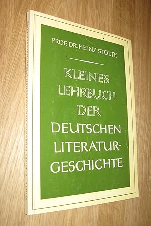 Bild des Verkufers fr Kleines Lehrbuch der deutschen Literaturgeschichte zum Verkauf von Dipl.-Inform. Gerd Suelmann