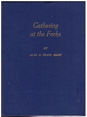 Seller image for Gathering at the Forks: The Story of Wallaceburg for sale by CARDINAL BOOKS  ~~  ABAC/ILAB