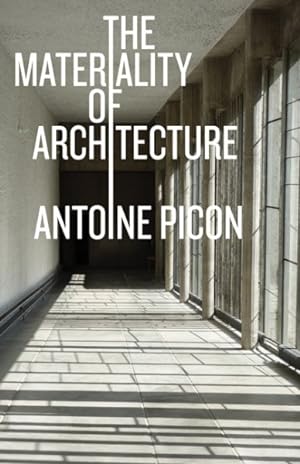 Seller image for Materiality of Architecture for sale by GreatBookPrices