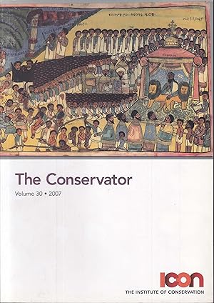 Imagen del vendedor de The Conservator. Volume 30, 2007 a la venta por Graphem. Kunst- und Buchantiquariat