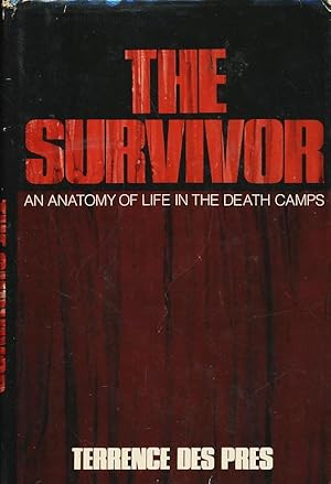 Immagine del venditore per The Survivor - An Antomy of Life in the Death Camps venduto da CorgiPack