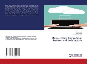 Seller image for Mobile Cloud Computing: Services and Architecture for sale by AHA-BUCH GmbH
