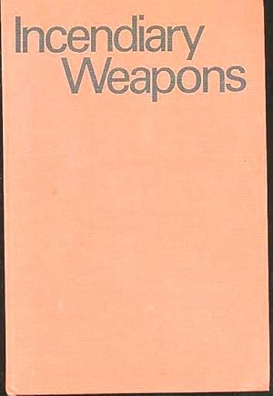 Incendiary Weapons (A SIPRI monograph)