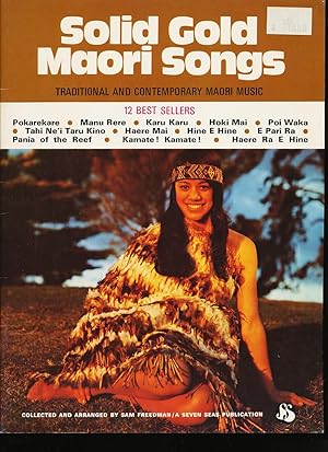 Seller image for SOLID GOLD MAORI SONGS: 12 Best Sellers - Traditional and Contemprary Maori Music for sale by CorgiPack