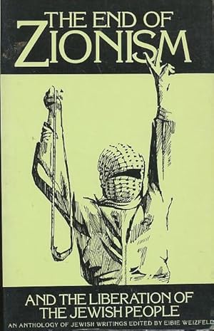 END OF ZIONISM AND THE LIBERATION OF THE