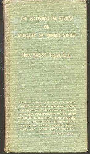 The Ecclesiastical Review on Morality of Hunger-Strike