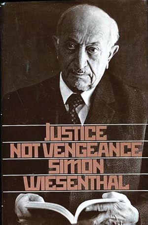 Justice Not Vengeance: Recollections