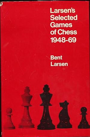 Seller image for Larsen's Selected Games of Chess, 1948-69 for sale by CorgiPack