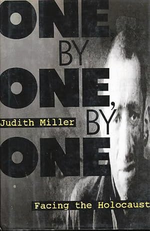 One, by One, by One: Facing the Holocaust