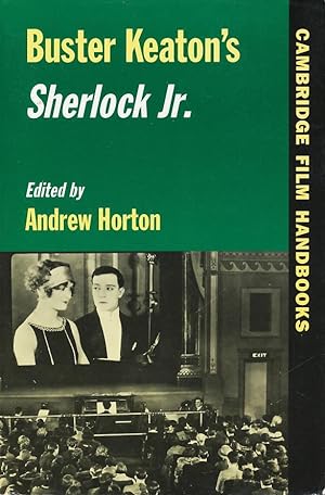 Buster Keaton's Sherlock Jr. (Cambridge Film Handbooks)