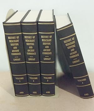 History of Merchant Shipping and Ancient Commerce, with Numerous Illustrations (4 Volumes)