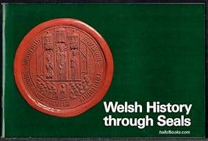 Welsh History Through Seals