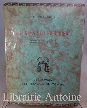 Seller image for Fugues sur Siegfried. for sale by Librairie Antoine