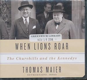 Image du vendeur pour When Lions Roar: The Churchills and the Kennedys; Library Edition mis en vente par CorgiPack