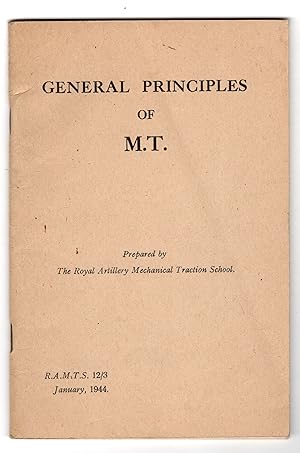 GENERAL PRINCIPLES OF M. T. ( MECHANICAL TRACTION) 1944