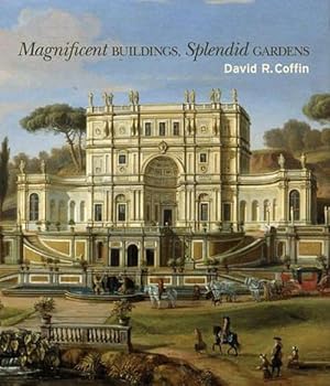 Seller image for Magnificent Buildings, Splendid Gardens (Paperback) for sale by Grand Eagle Retail