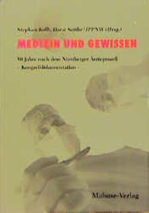 Immagine del venditore per Medizin und Gewissen. 50 Jahre nach dem Nrnberger rzteproze ; Kongressdokumentation. venduto da Antiquariat Thomas Haker GmbH & Co. KG