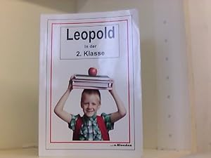 Bild des Verkufers fr Leopold und seine Freunde / Leopold in der 2.Klasse zum Verkauf von Book Broker