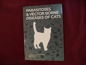 Image du vendeur pour Parasitoses & Vector Borne Diseases of Cats. mis en vente par BookMine