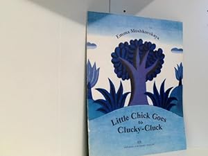 Bild des Verkufers fr Little Chick Goes to Clucky-cluck zum Verkauf von Book Broker